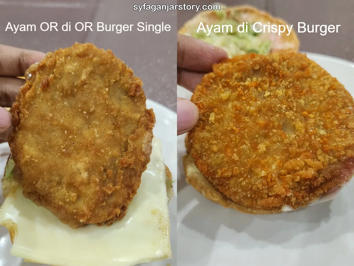 Ayam di OR Burger vs Ayam di Crispy Burger